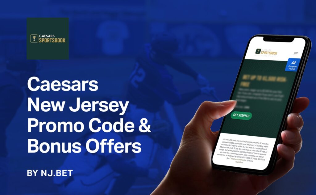 Caesars NJ Bonus Codes