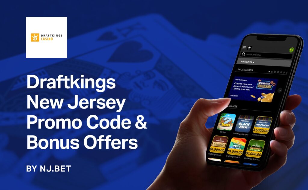 DraftKings NJ Online Casino Bonus Code