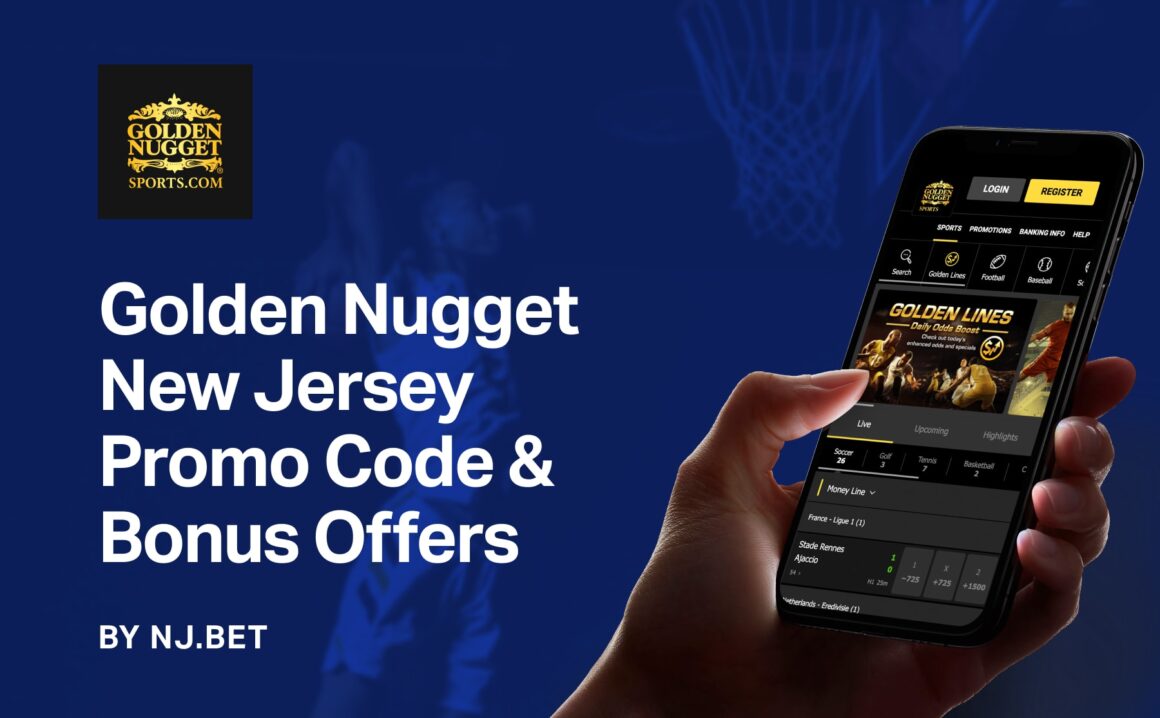 Golden Nugget NJ Promo Code 2023 NJ BET