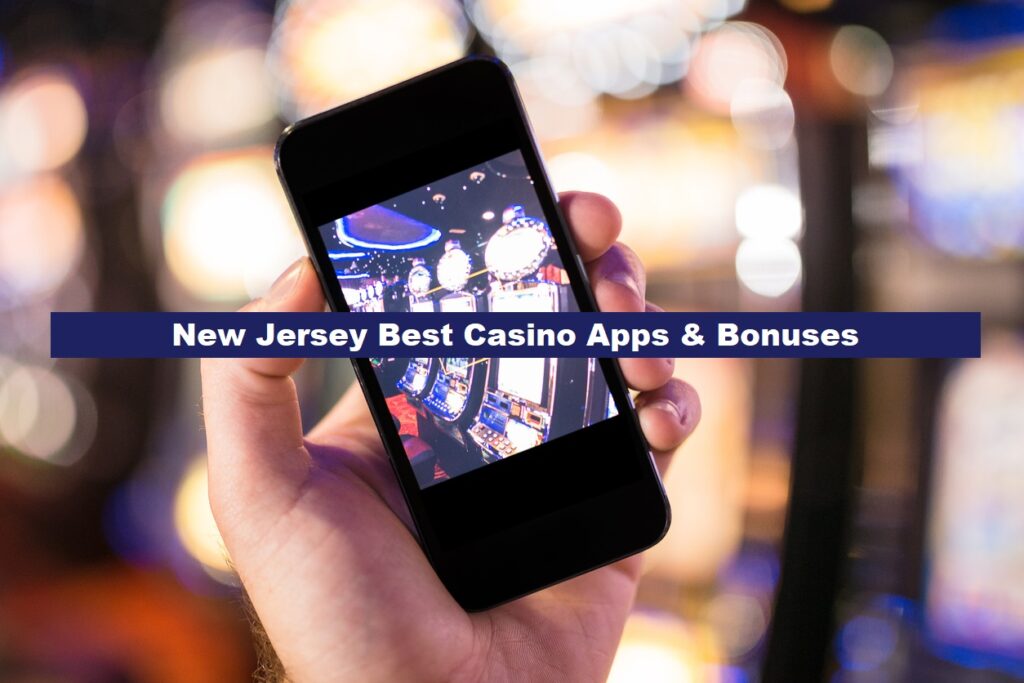 NJ Best Casino Apps 