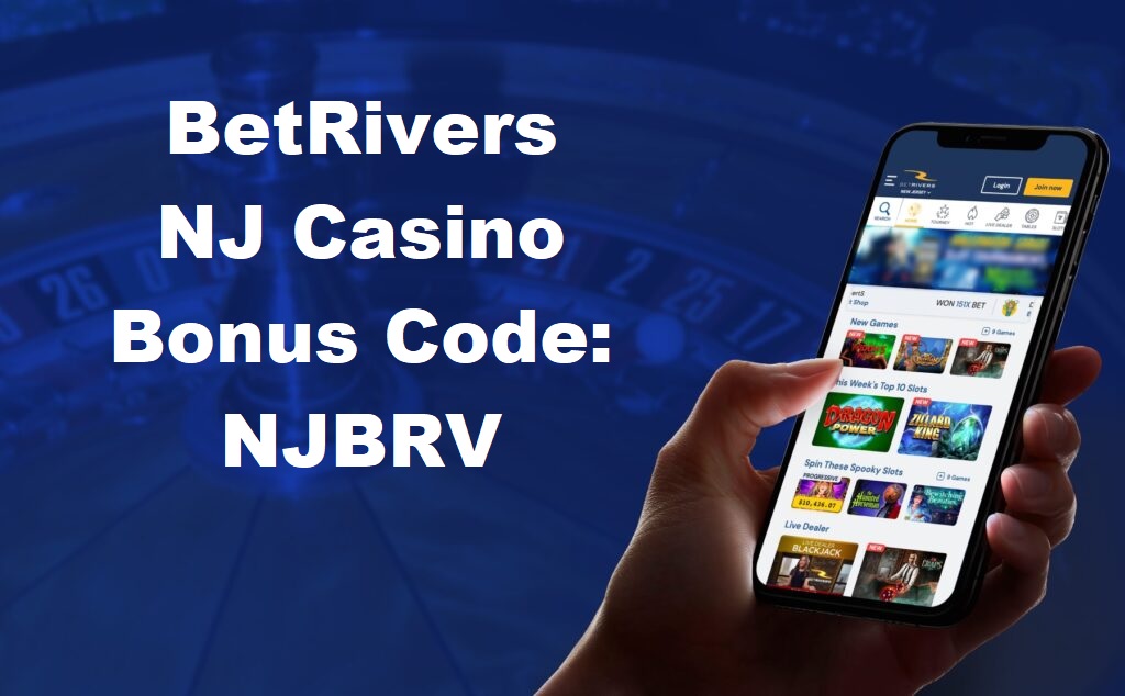 BetRivers NJ Casino Promo Code