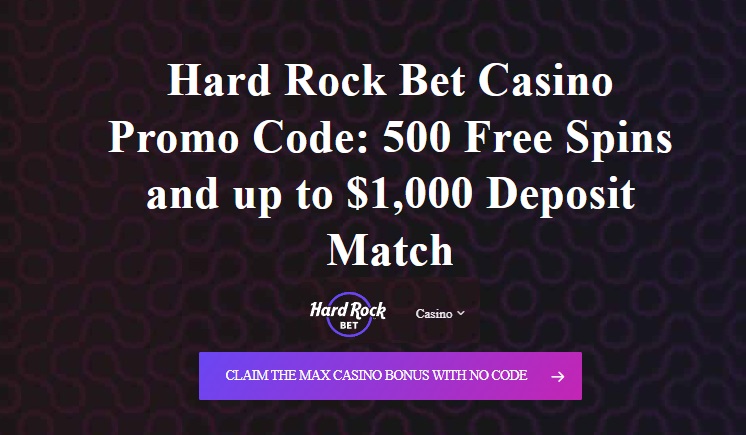 Hard Rock New Jersey Casino Promo Code: Claim 100% Match Bonus Up To $1,000 + 500 Free Spins