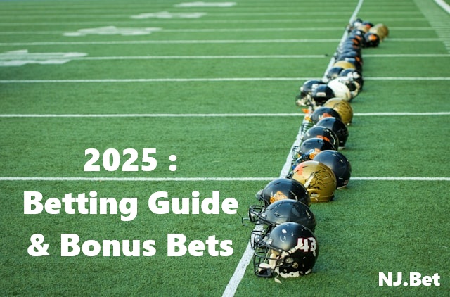 betting guide and bonuses 2025