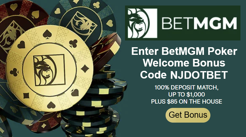 betmgm nj poker bonus code and Offer